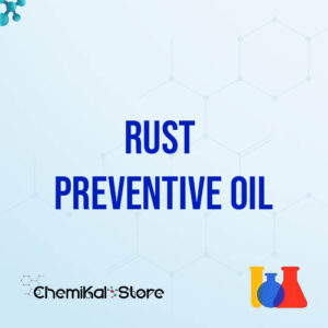 Rust Preventive Oil